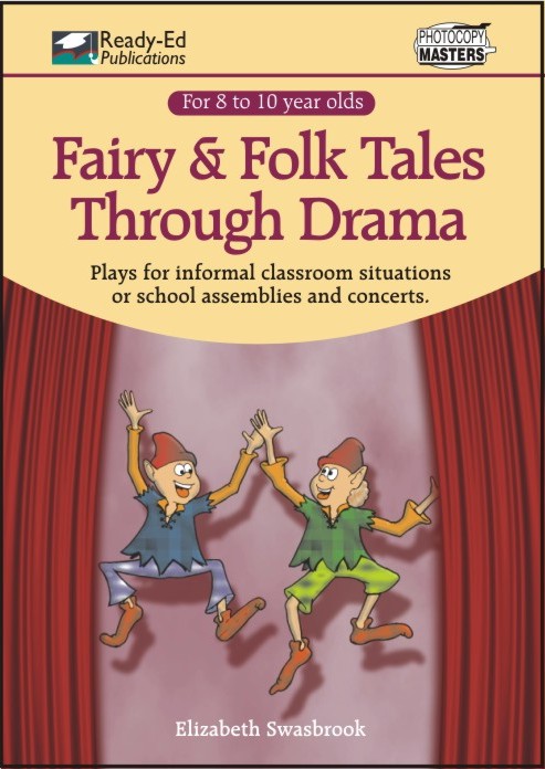Fairy and Folk Tales Through Drama